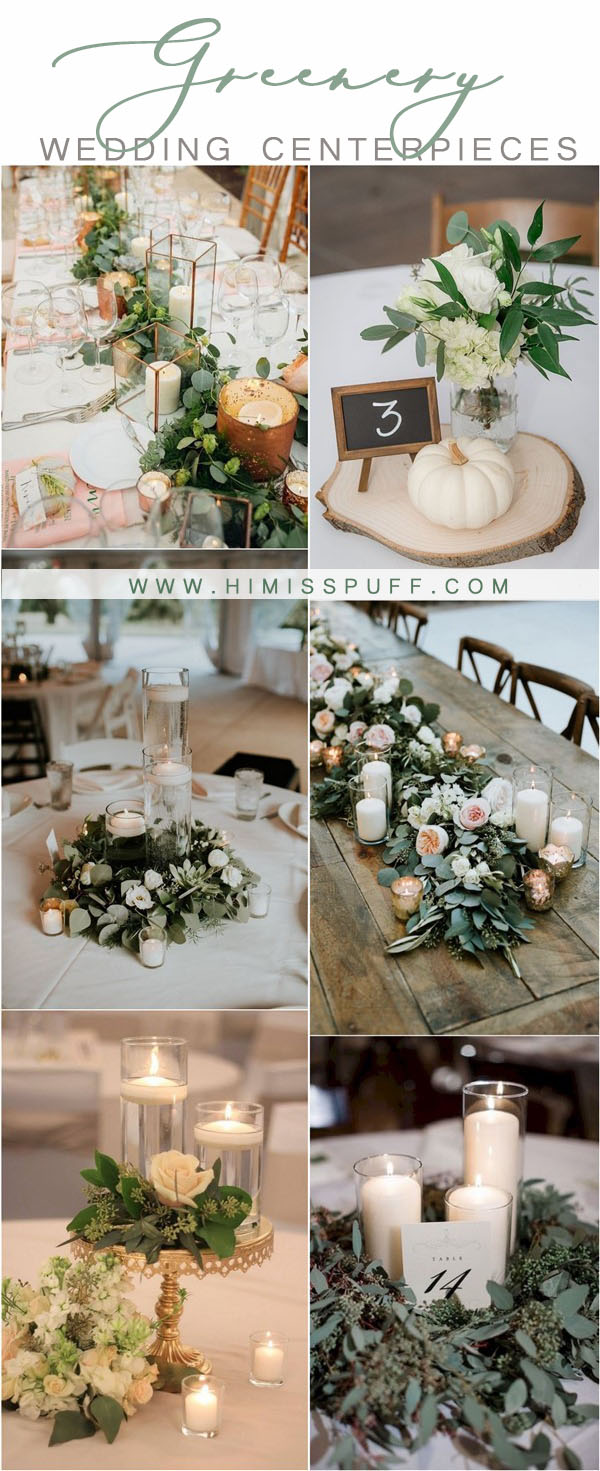 greenery wedding color ideas -greenery wedding centerpieces