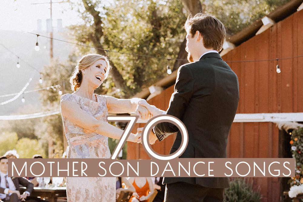 The Best 70 Mother Son Dance Songs For Wedding 2023 HMP