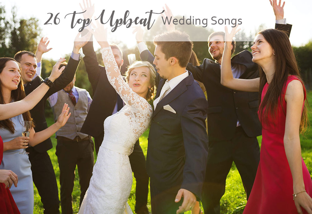 ️ 26 Top Upbeat Wedding Songs 2024 Hi Miss Puff