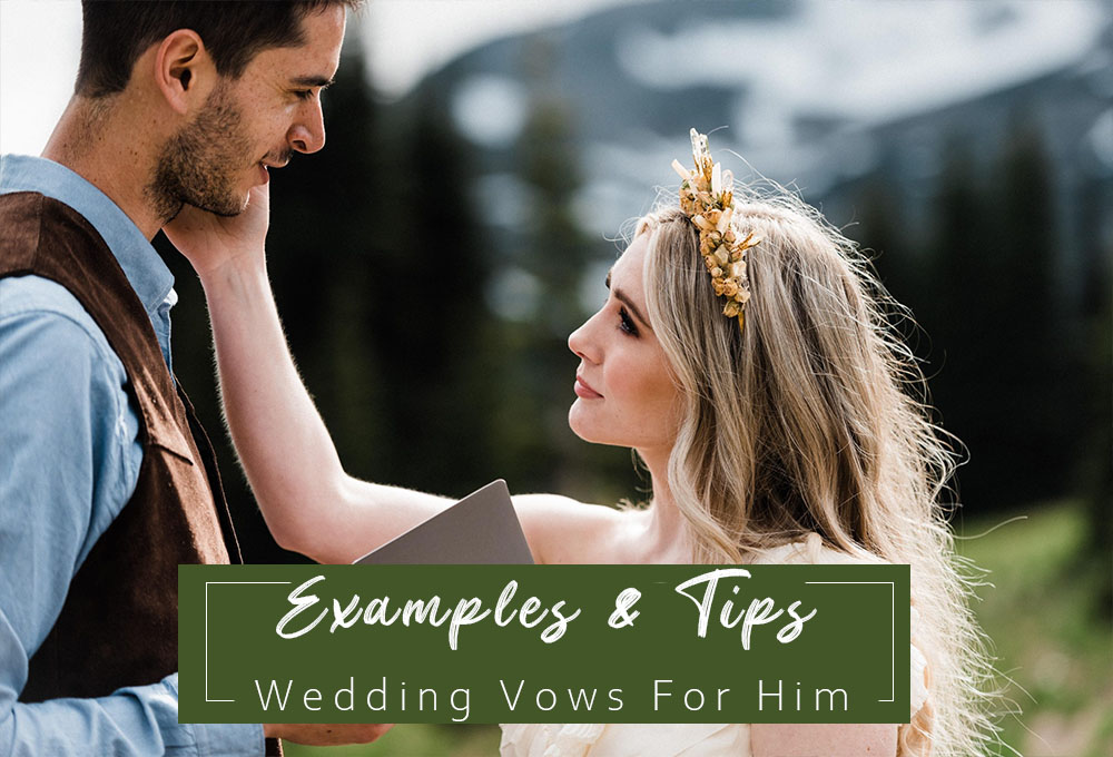 Wedding Vows For Him 3