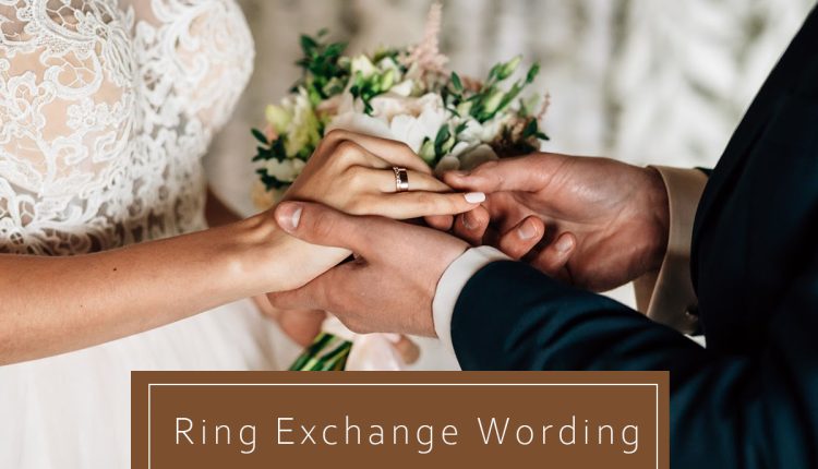 ring exchange wording examples bride groom