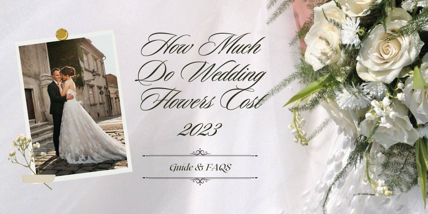 How Much Do Wedding Flowers Cost
