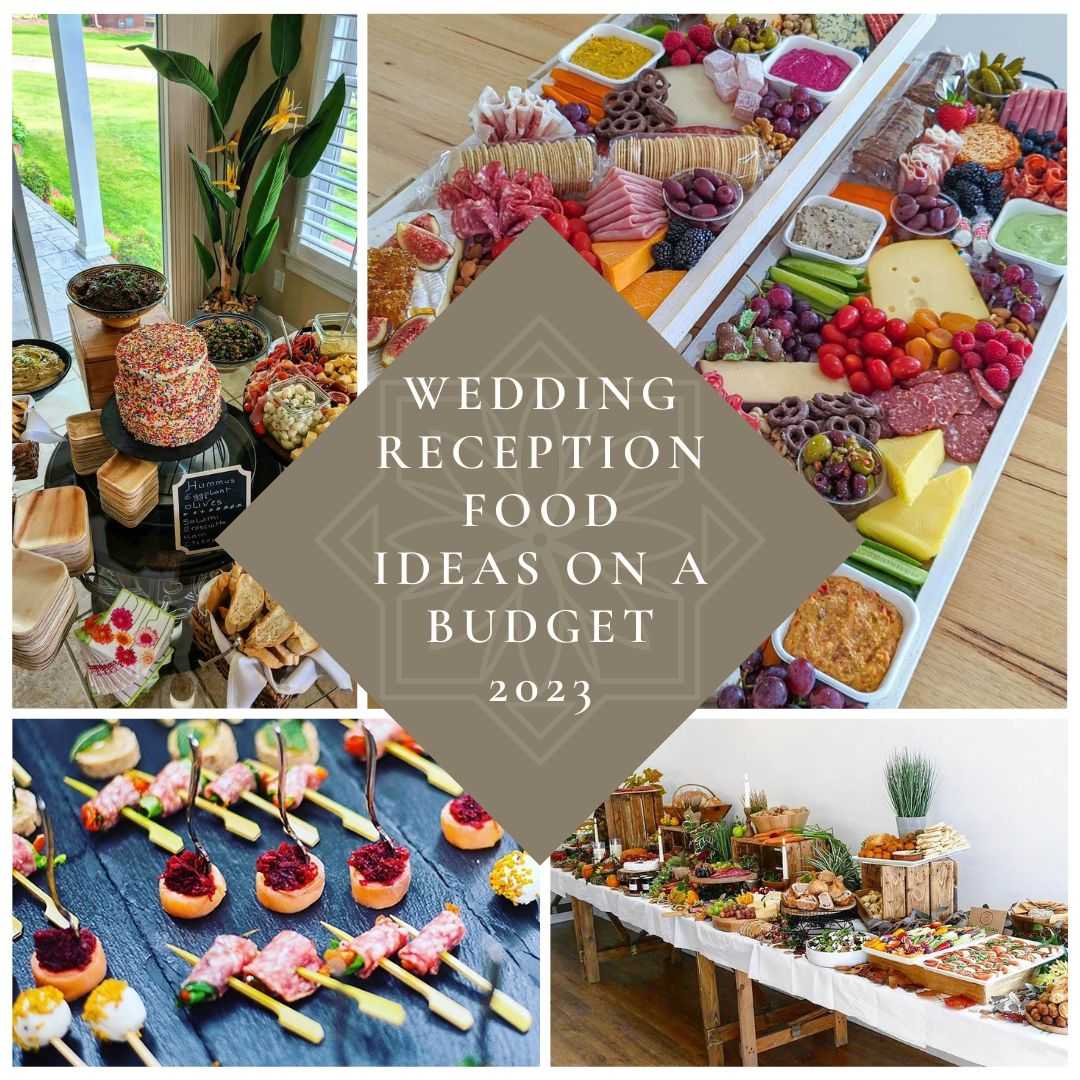 Affordable Wedding Food Ideas - 360SiteVisit - 360SiteVisit
