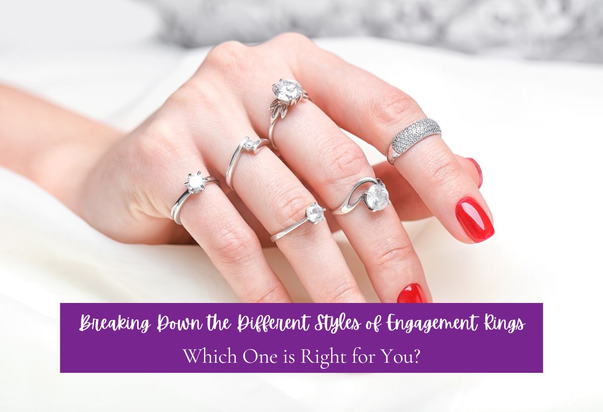 Different Styles of Engagement Rings