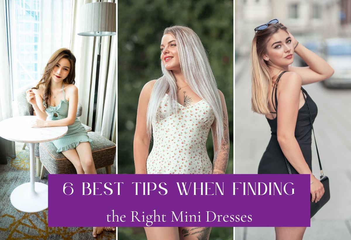 Finding the Right Mini Dresses